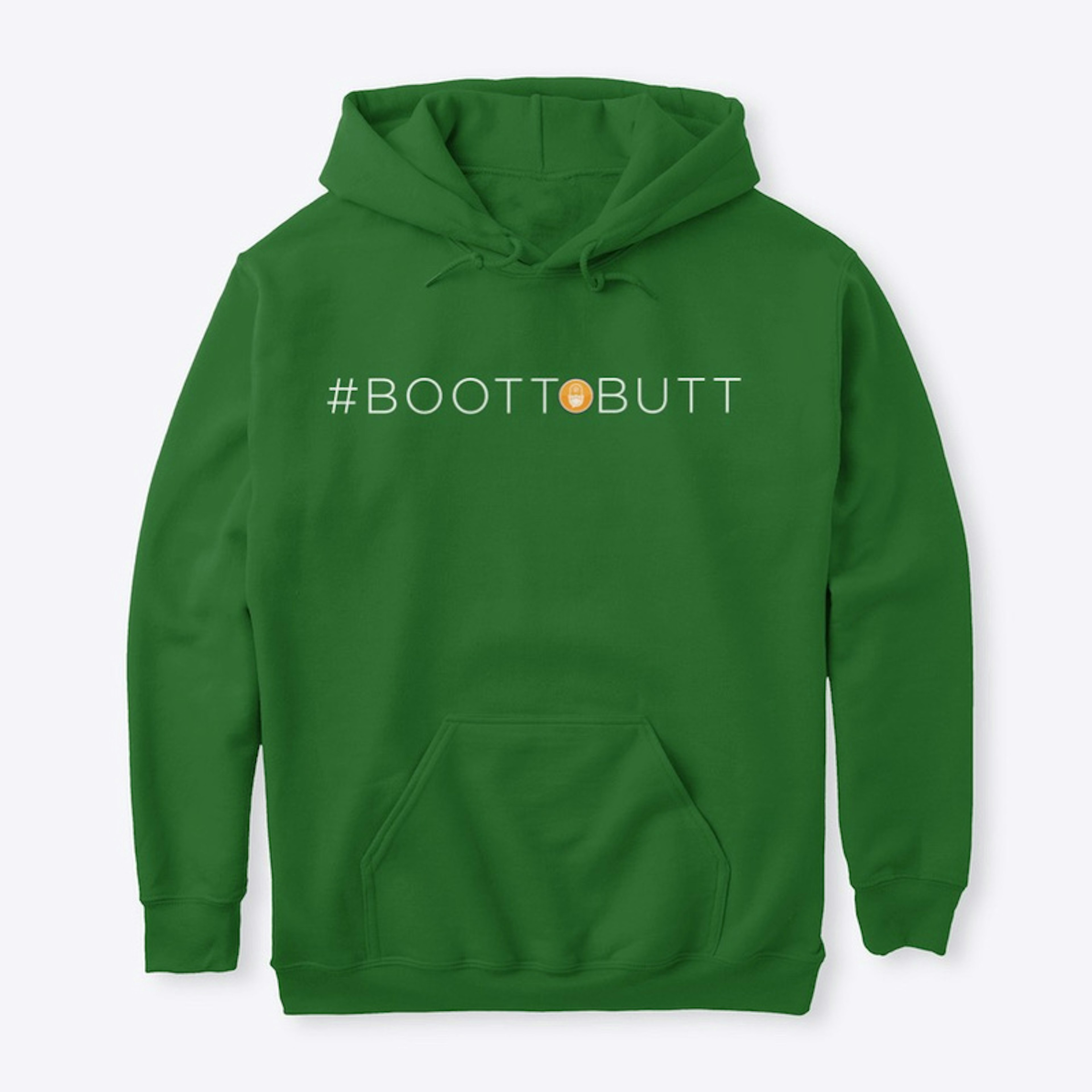 #BootToButt Hoodie