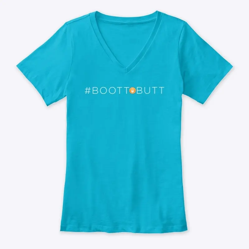 #BOOTTOBUTT Ladies V-Neck